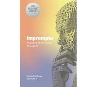 Impromptu: Amplifying Our Humanity Through AI