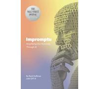 Impromptu: Amplifying Our Humanity Through AI