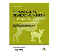 Improve International. Manual clínico de medicina interna en pequeños animales II: No. 2 (VETERINARIA)