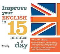 Improve Your English In 15 Minutes A Day