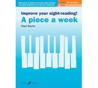 Improve Your Sight-Reading! a Piece a Week -- Piano, Level 3: Piano, Level 3, Late Elementary