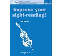 Improve your sight-reading! Cello Grades 1-3: A Workbook for Examinations