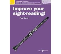 Improve your sight-reading! Clarinet Grades 4-5: A Workbook for Examinations