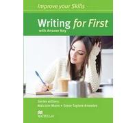Improve Your Skills: Writing Skills for FIRST. Student's Book with Key | Malcolm Mann