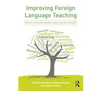 Improving Foreign Language Teaching: Towards a research-based curriculum and pedagogy