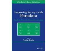 Improving Surveys With Paradata: Analytic Use Of Process Informat Ion