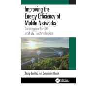 Improving the Energy Efficiency of Mobile Networks: Strategies for 5G and 6G Technologies