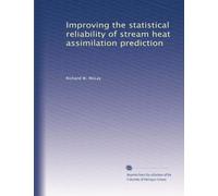 Improving the statistical reliability of stream heat assimilation prediction