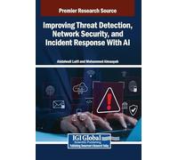 Improving Threat Detection, Network Security, and Incident Response With AI