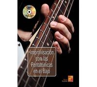 Improvisacion Con Las Pentatonicas en El Bajo +CD