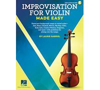 Improvisation for violin made easy +enregistrements online: Includes Downloadable Audio
