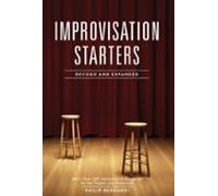 Improvisation Starters Revised And Expanded Edition (ebook)