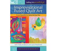 Improvisational Fused Quilt Art: Create Beautiful Art Quilts the Easy Way [USA] [DVD]