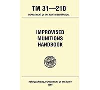 Improvised Munitions Handbook TM 31 210