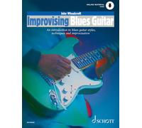 Improvising Blues Guitar: Eine Einführung in verschiedene Stile der Jazzgitarre, Techniken und Improvisation. Gitarre.