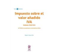 Impuesto Sobre El Valor Añadido Iva Manual Práctico 10ª Edición A Ctua