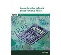 Impuesto Sobre La Renta De Las Personas Fisicas