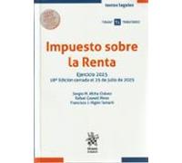 Impuesto Sobre La Renta. Ejercicio 2025 (18ª Ed.)