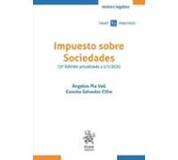 Impuesto sobre Sociedades 22ª Edición actualizada a 1/1/2025 (Textos legales Tirant Tributario)