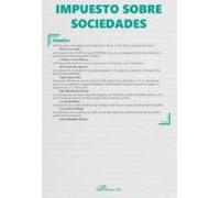 Impuesto Sobre Sociedades. Monográfico Nueva Fiscalidad 2022. (ebook)