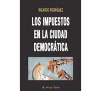 Impuestos En La Ciudad Democratica Los