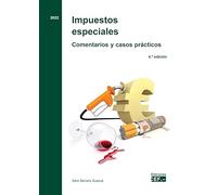 Impuestos especiales. Comentarios y casos prácticos (CONTABILIDAD)