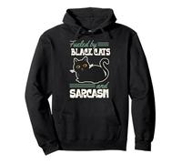Impulsado por Gatos Negros Y Sarcasmo Divertido Sassy Sudadera con Capucha