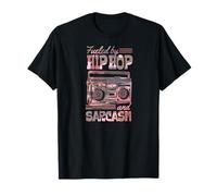 Impulsado por Hip Hop Y Sarcasmo Divertido Sassy Camiseta