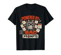 Impulsado por prompts Malos experimentos IA Camiseta