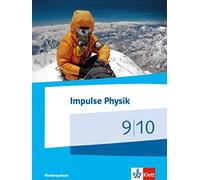 Impulse Physik 9/10. Ausgabe Niedersachsen: Schulbuch Klassen 9/10 ( (Tapa dura)