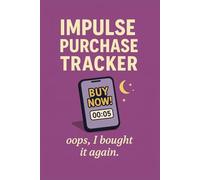 Impulse Purchase Tracker: Oops, I bought it again