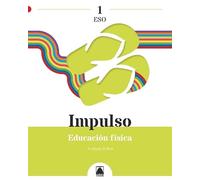 Impulso 1. Educación física 1 ESO (PRODIGI)