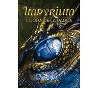 IMPYRIUM II: L'hora de la Parca: 27 (Kimera)