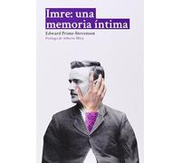 Imre. Una Memoria Íntima (DOS BIGOTES)