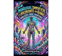 Imunologias Simpoiéticas e o Holobionte em Ruínas: Fabulações sobre Fronteiras, Agências e Vulnerabilidades