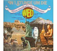 In 1 Stunde um die Welt - Caterina Valente, Chris Roberts, Daliah Lavi, Peter Alexander, Max Greger.. / Vinyl record [Vinyl-LP]