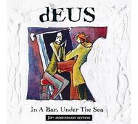 In A Bar, Under The Sea - 2 CD (Edición 30 Aniversario)
