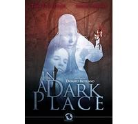 In A Dark Place [Italia] [DVD]