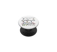 In a Field of Roses She is a Wildflower Hummingbird Floral PopSockets PopGrip Adhesivo