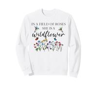In a Field of Roses She is a Wildflower Hummingbird Floral Sudadera