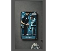In A Moment: Unexpected Blessings