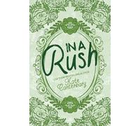 In a Rush *Special Edition*: 2 (Friendship, RI Special Editions)
