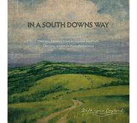 In A South Downs Way - Damian Montagu