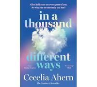 In a Thousand Different Ways: the gripping, unforgettable novel from the Sunday Times number 1 bestselling author