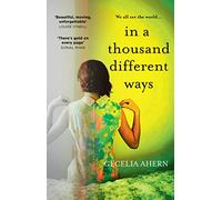 De mil maneras diferentes – Novela impactante e inolvidable del autor nº 1 del Sunday Times
