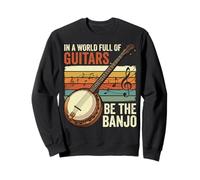 In A World Full of Guitars Be The Banjo Sudadera