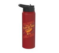 in A World Full of Plain Hotdogs Be A Chili Hotdog Hombres Mujeres Stainless Steel Insulated Water Bottle