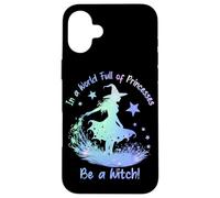 In a World Full of Princesses Be a Witch Carcasa para iPhone 16 Plus