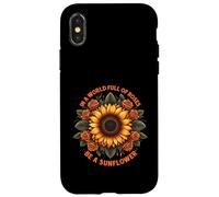 In A World Full of Roses Be A Sunflower - Cita inspiradora Carcasa para iPhone X/XS