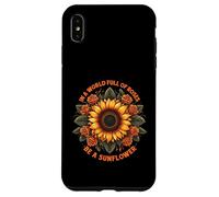 In A World Full of Roses Be A Sunflower - Cita inspiradora Carcasa para iPhone XS MAX